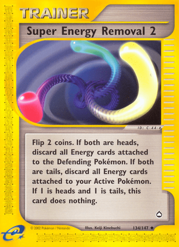 Super Energy Removal 2 134