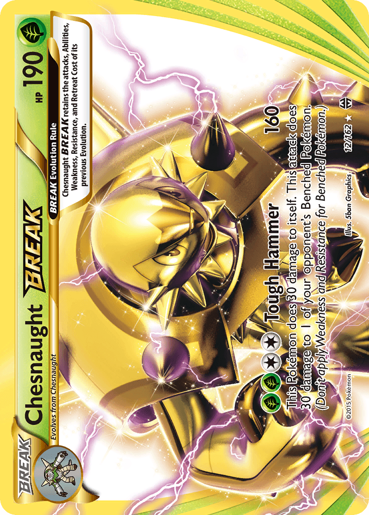 Chesnaught BREAK 12